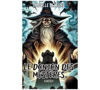 Le Donjon Des Mystères