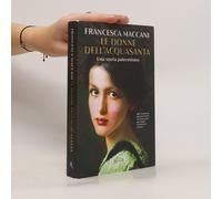 Le Donne Dell'acquasanta. Una Storia Palermitana