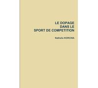 LE DOPAGE DANS LE SPORT DE COMPETITION
