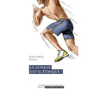 Le dopage est-il éthique ?