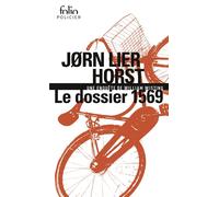 Le dossier 1569 Une enquête de William Wisting - Jorn Lier Horst - Gallimard - Poche - Roman