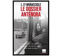 Le Dossier Anténora