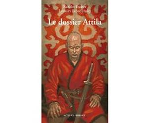 Le dossier Attila Iaroslav Lebedynsky (Auteur), Katalin Escher (Auteur)