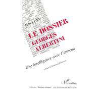 Le dossier Georges Albertini
