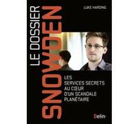 Le dossier Snowden Luke Harding (Auteur), Paul Simon Bouffartigue (Auteur)
