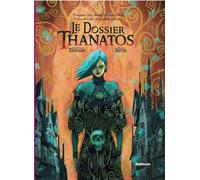 Roger Seiter – Le Dossier Thanatos – Bande dessinée – Cartonné