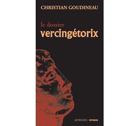 Le dossier Vercingétorix