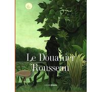 Le douanier Rousseau