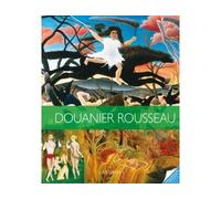 Les Plus Belles Oeuvres Du Douanier Rousseau