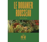 Le Douanier Rousseau