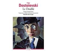 Le Double - Fiodor Mikhaïlovitch Dostoïevski - Gallimard - Poche - Roman