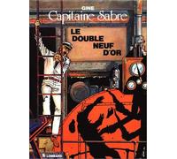 Le Double Neuf d'or : une histoire du journal "Tintin "