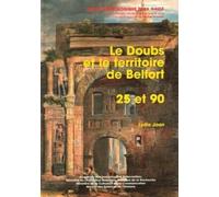 Le Doubs et le territoire de Belfort : 25 et 90