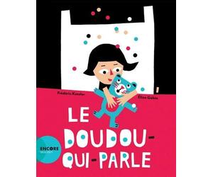 Le doudou-qui-parle de Kessler, Frédéric (2013) Broché