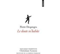 Le Doute m'habite Pierre Desproges (Auteur)
