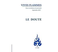 Le Doute - Revue Vives Flammes N316