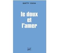 Le Doux et l'Amer : Sensation gustative, Emotion et Communication chez le jeune enfant