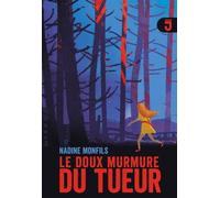 Le doux murmure du tueur