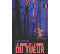 Le doux murmure du tueur