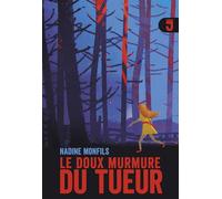 Le doux murmure du tueur