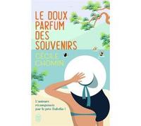 Le doux parfum des souvenirs Cécile Chomin (Auteur)