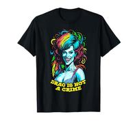 Le Drag n'est Pas Un Crime LGBTQ Gay Pride Drag Queen Rainbow T-Shirt