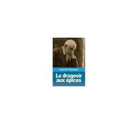 Le Drageoir Aux Épices