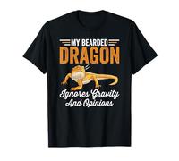 Le Dragon Barbu Ignore la gravité du propriétaire d'un lézard pour Reptile T-Shirt