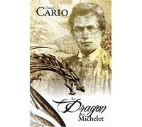 Le Dragon Des Michelet