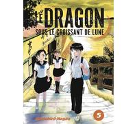 Le dragon sous le croissant de lune vol.5 Kenichiro Nagao (Auteur)