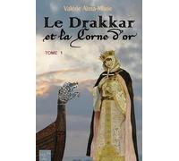 Le drakkar et la corne d'or 1