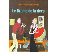 Le drame de la déco