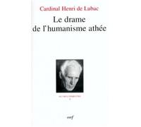 Le drame de l'humanisme athee - Oeuvres complètes Tome 2 - Henri de Lubac - Cerf - Livre