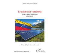 Maryse Saint-Pierre Cyprien – Le drame du Venezuela: Petro Caribe, 20 ans après 2005-2025 – Broché