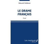 Le drame français Edouard Valdman (Auteur)