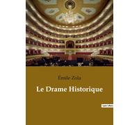Le Drame Historique