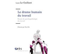 Le drame humain du travail