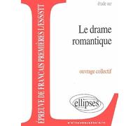 Le drame romantique