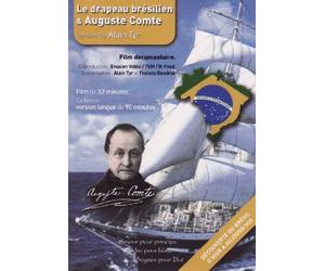 Le Drapeau Brésilien & Auguste Comte