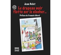 Le drapeau noir flotte sur le clocher