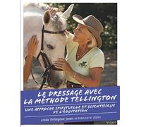 Le dressage avec la méthode Tellington - Linda Tellington-Jones - Vigot - relié - Guide