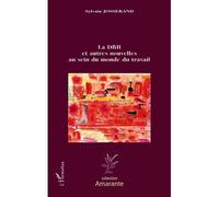 Le DRH et autres nouvelles au sein du monde du travail - Sylvain Josserand - L'harmattan - broché - Nouvelles