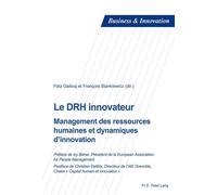 Le DRH innovateur Management des ressources humaines et dynamiques d'innovation - Faiz Gallouj - Peter Lang - broché - Etude
