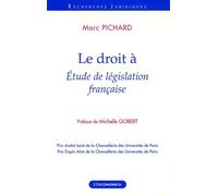 Le Droit À - Etude De Législation Française