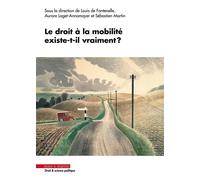 Le droit à la mobilité existe-t-il vraiment ? - Louis de Fontenelle - Mare & Martin - broché - Etude