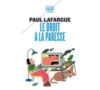 Le droit à la paresse