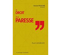 Le droit à la paresse