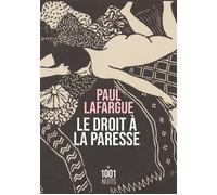 Le Droit à la paresse - Paul Lafargue - Mille Et Une Nuits - Poche - Essai
