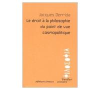 Le Droit A La Philosophie Du Point De Vue Cosmopolitique