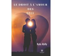 Le droit à l'amour des deux